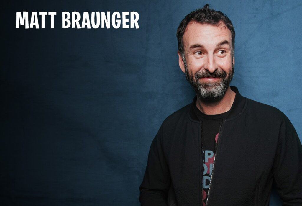 Matt Braunger